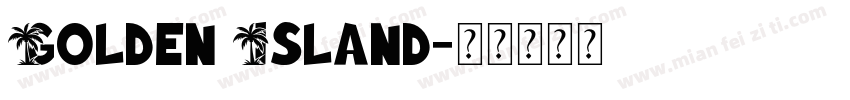 Golden Island字体转换